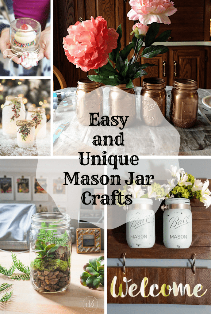 Easy and Unique Mason Jar Crafts – REASONS TO SKIP THE HOUSEWORK