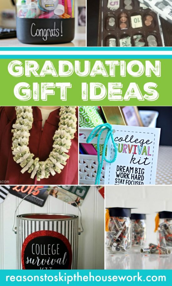 Graduation Gift Ideas – REASONS TO SKIP THE HOUSEWORK