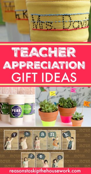Teacher Appreciation Gifts