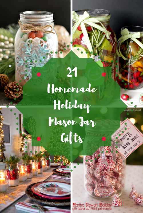 21 Homemade Holiday Mason Jar Gifts – REASONS TO SKIP THE HOUSEWORK